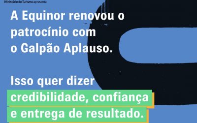 Galpão Aplauso e Equinor reafirmam parceria